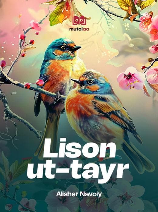 Muqova: Lison ut-tayr (nasriy bayon)