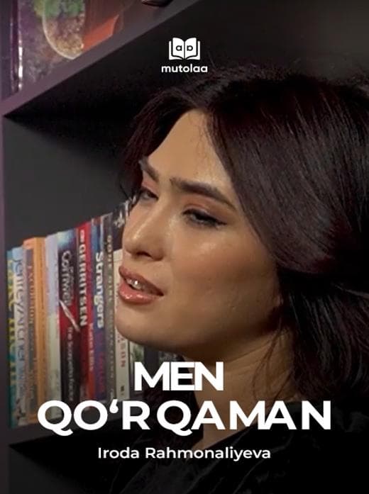 Muqova: Men qoʻrqaman