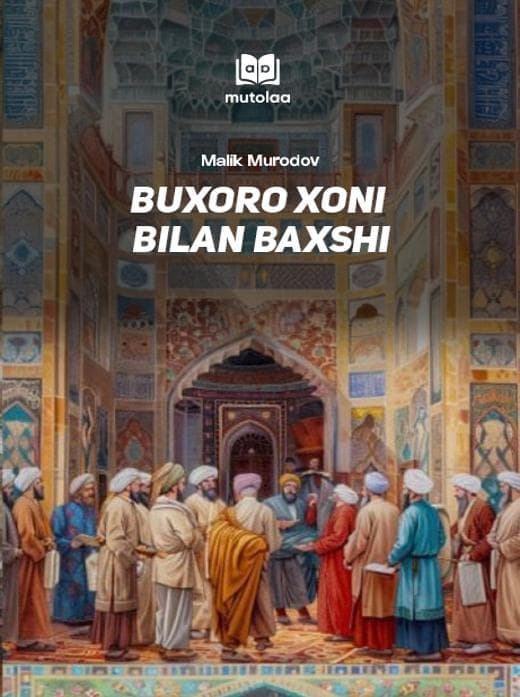 Muqova: Buxoro xoni bilan baxshi