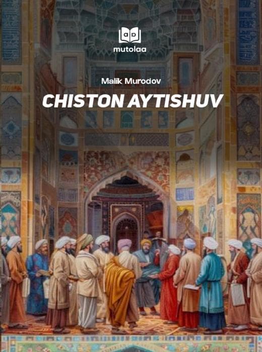 Muqova: Chiston aytishuv