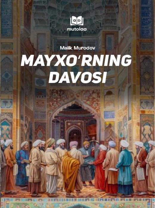 Muqova: Mayxoʻrning davosi