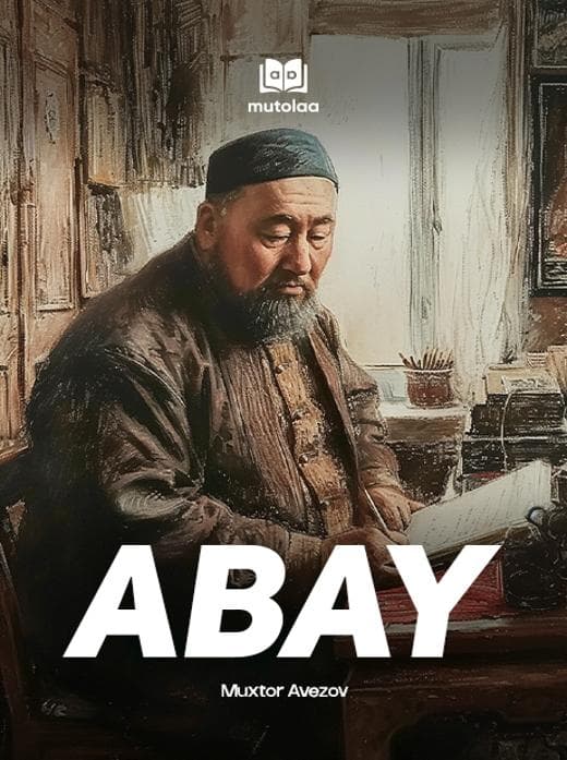 Muqova: Abay yoʻli (1-kitob)