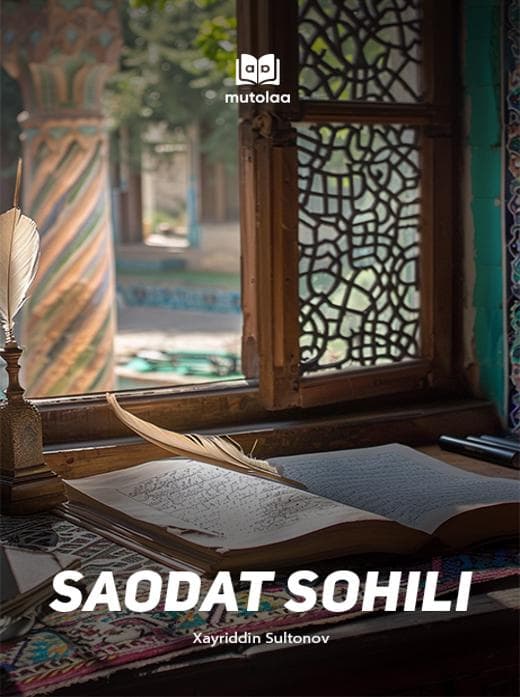 Muqova: Saodat sohili