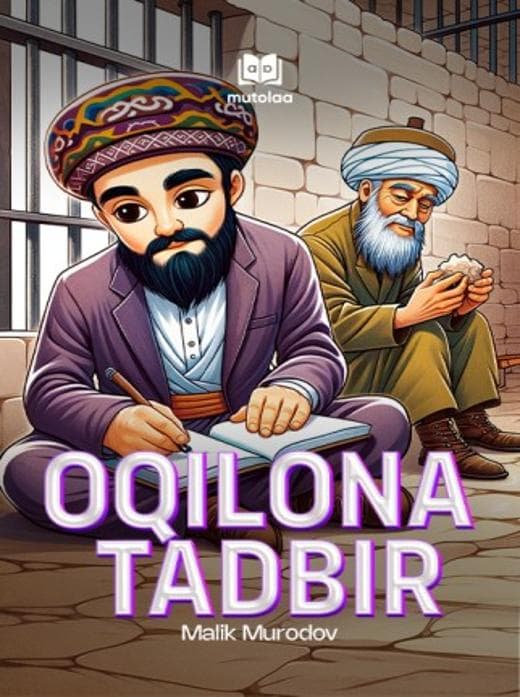Muqova: Oqilona tadbir