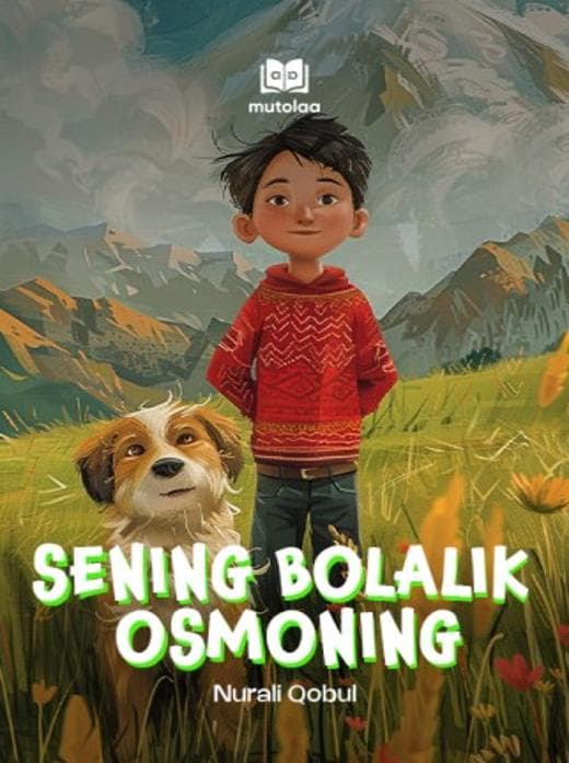 Muqova: Sening bolalik osmoning