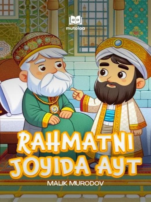 Muqova: Rahmatni joyiga ayt