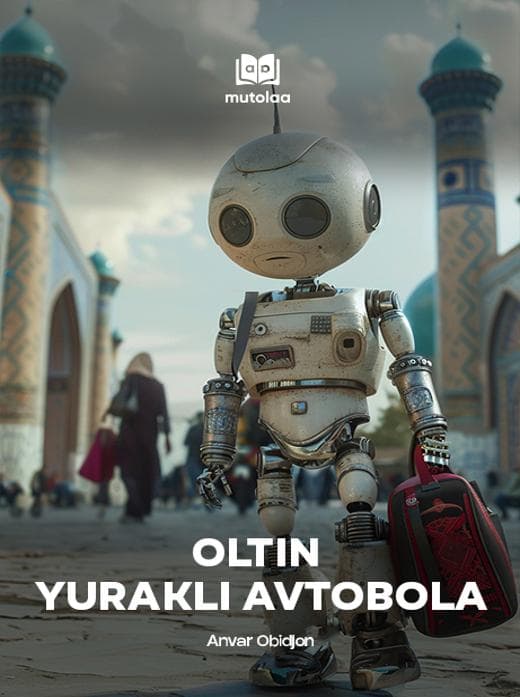 Muqova: Oltin yurakli avtobola