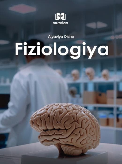 Muqova: Fiziologiya