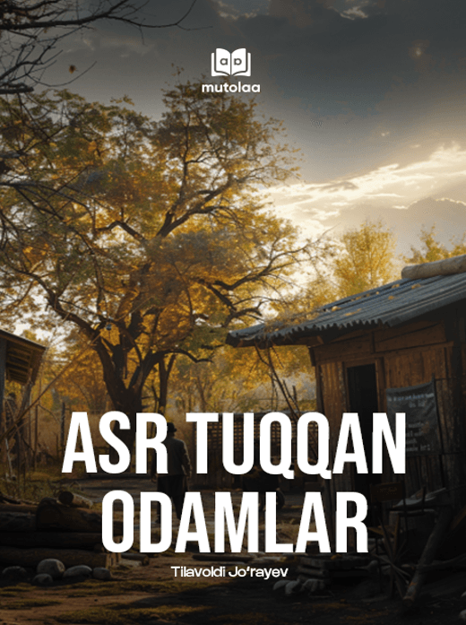 Muqova: Asr tuqqan odamlar