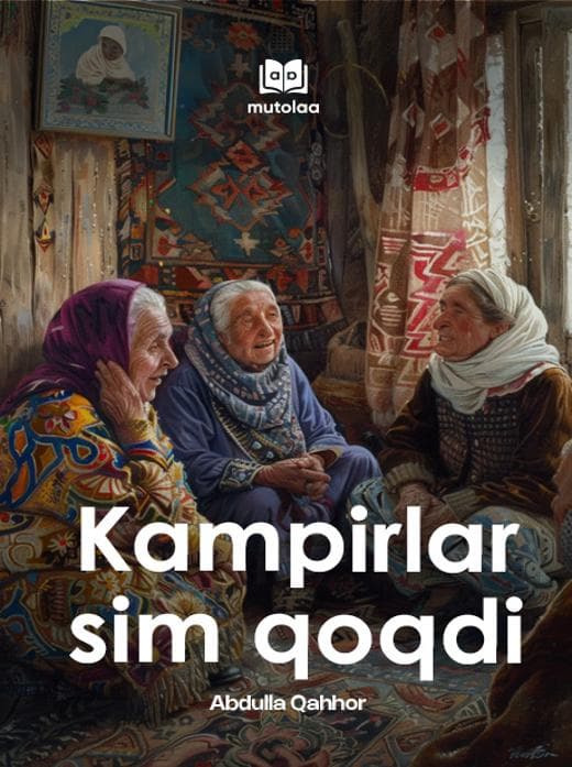 Muqova: Kampirlar sim qoqdi