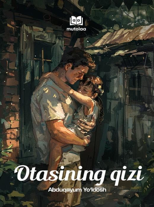 Muqova: Otasining qizi