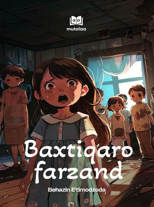 Muqova: Baxtiqaro farzand