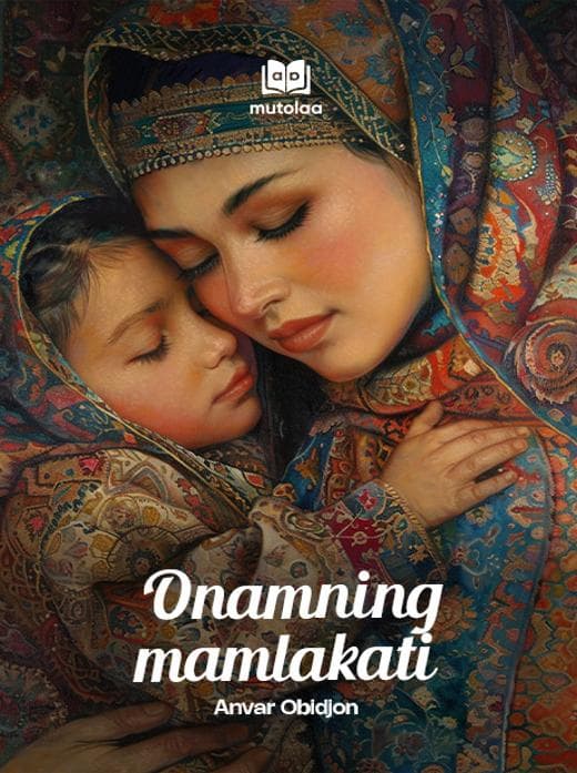 Muqova: Onamning mamlakati