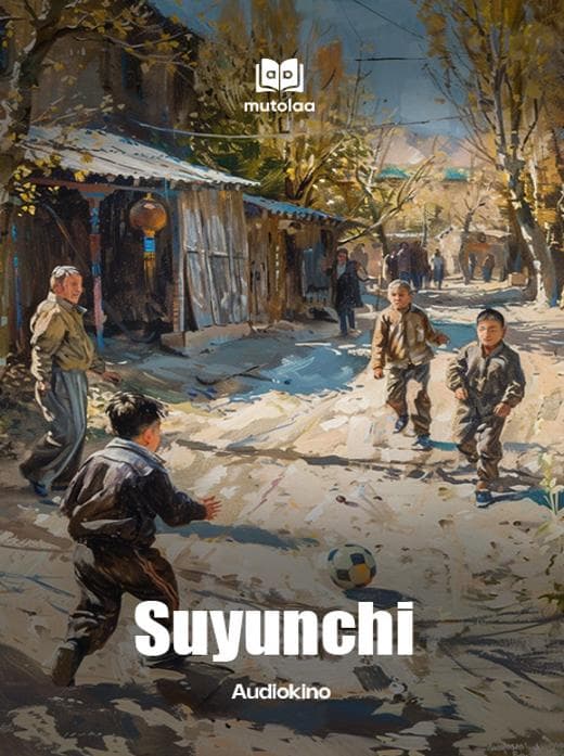 Muqova: Suyunchi (audiokino)