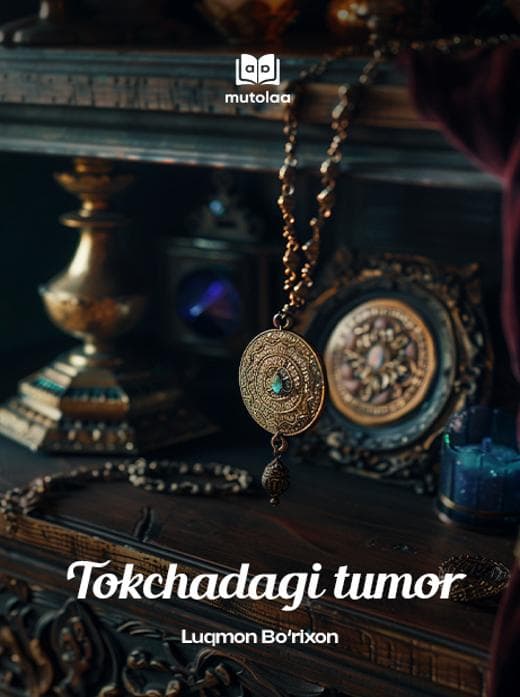 Muqova: Tokchadagi tumor
