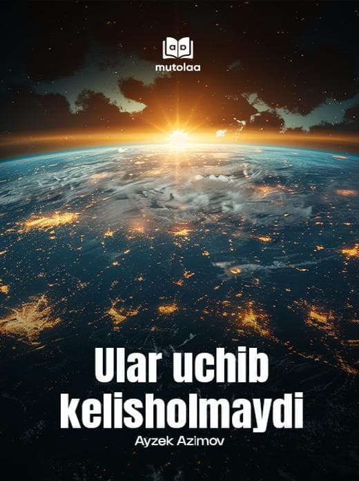 Muqova: Ular uchib kelisholmaydi