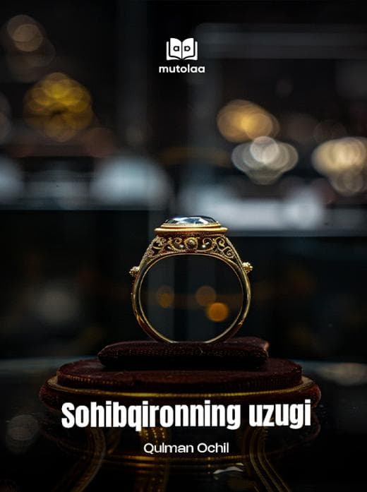 Muqova: Sohibqironning uzugi