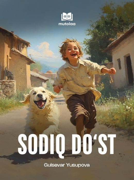 Muqova: Sodiq doʻst