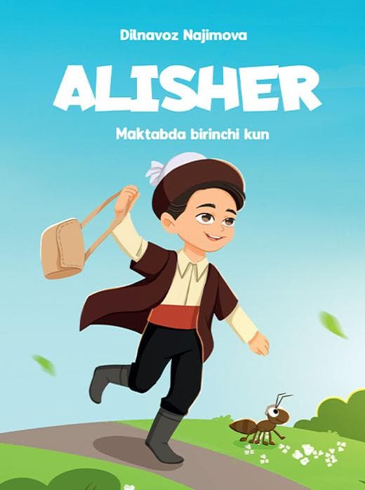 Muqova: Alisher (maktabda birinchi kun)