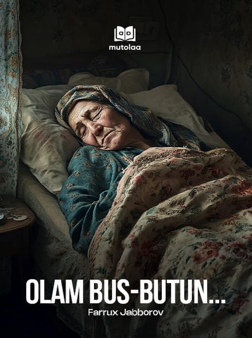 Muqova: Olam bus-butun...