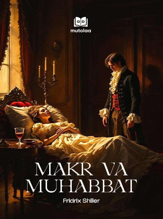 Muqova: Makr va muhabbat