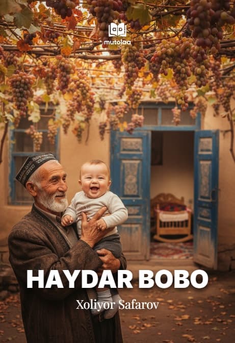 Muqova: Haydar bobo