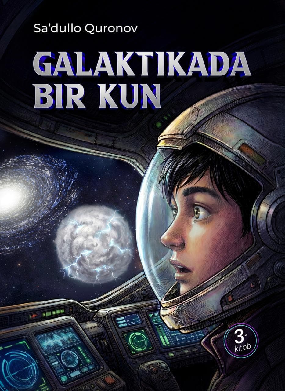 Muqova: Galaktikada bir kun (3-kitob)