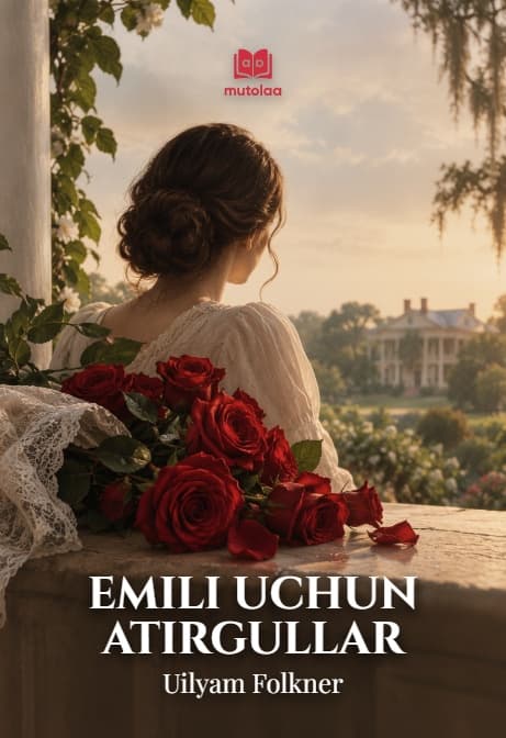 Muqova: Emili uchun atirgullar