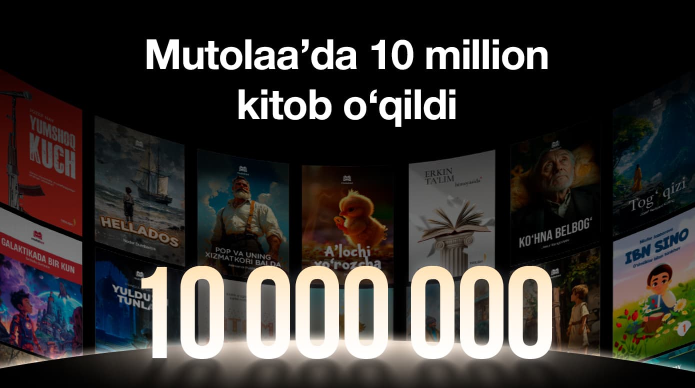 🔥 10 million kitob oʻqildi!
