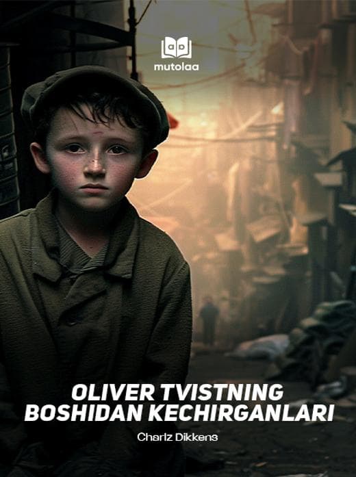 Muqova: Oliver Tvistning boshidan kechirganlari