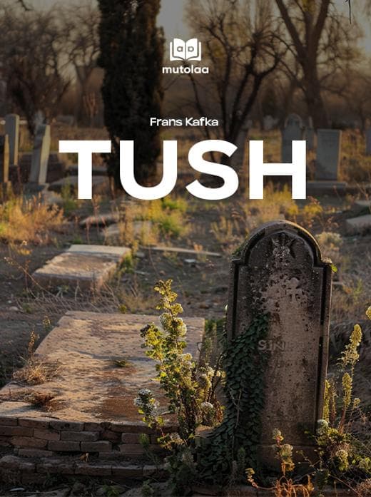 Muqova: Tush