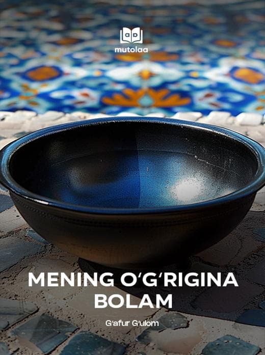 Muqova: Mening oʻgʻrigina bolam