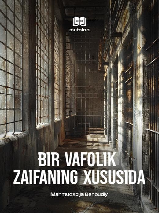 Muqova: Bir vafolik zaifaning xususida