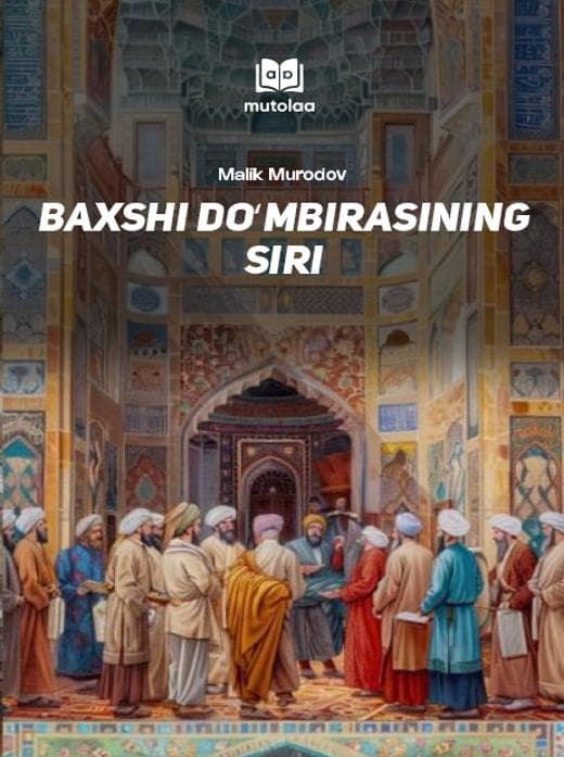 Muqova: Baxshi doʻmbirasining siri