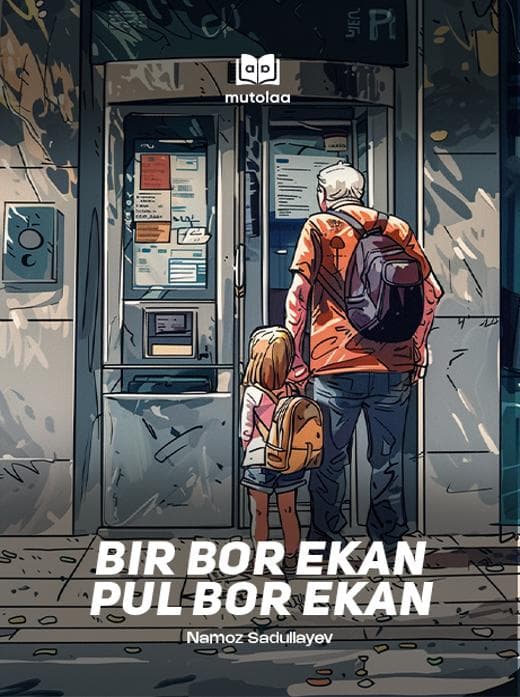 Muqova: Bir bor ekan, pul bor ekan