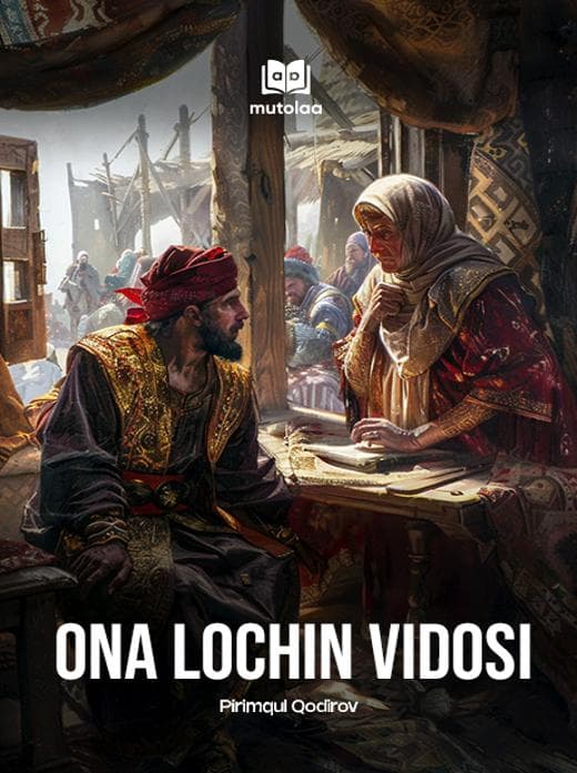 Muqova: Ona lochin vidosi