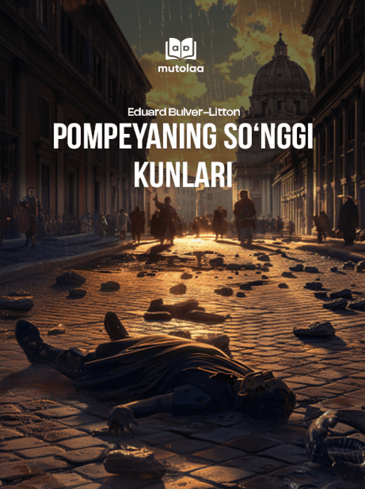 Muqova: Pompeyaning so‘nggi kunlari