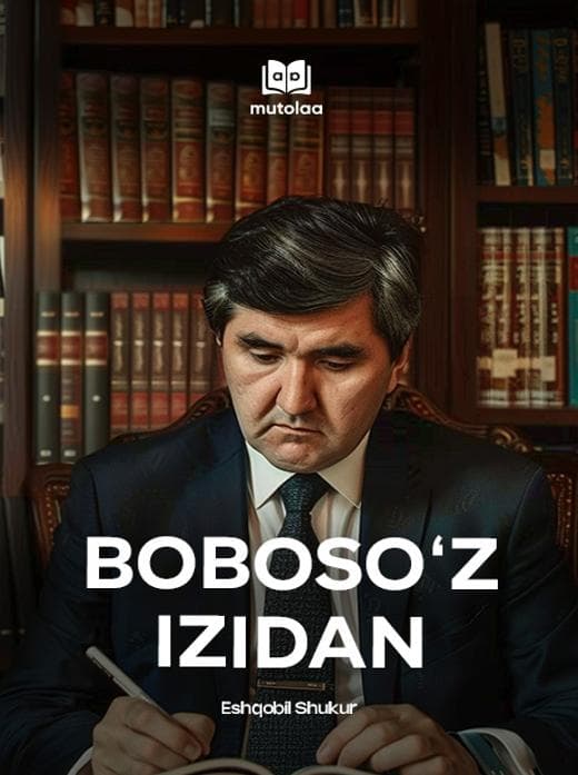 Muqova: Bobosoʻz izidan