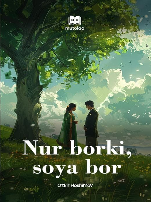 Muqova: Nur borki, soya bor