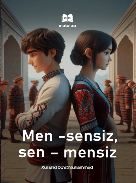 Muqova: Men sensiz, sen mensiz