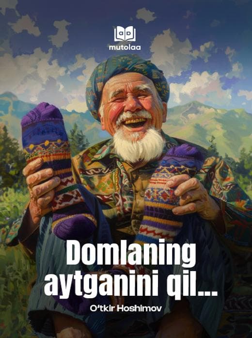 Muqova: Domlaning aytganini qil...