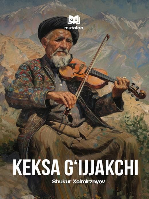 Muqova: Keksa gʻijjakchi