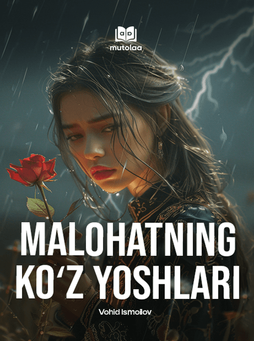Muqova: Malohatning koʻzyoshlari