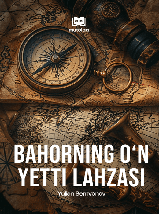 Muqova: Bahorning oʻn yetti lahzasi