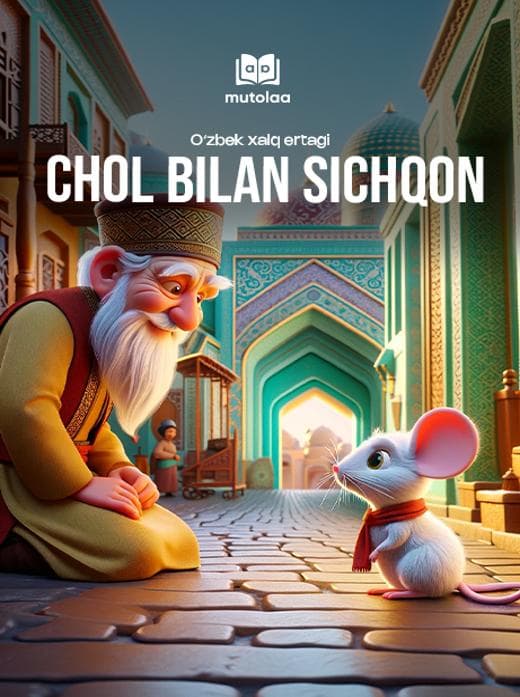 Muqova: Chol bilan sichqon