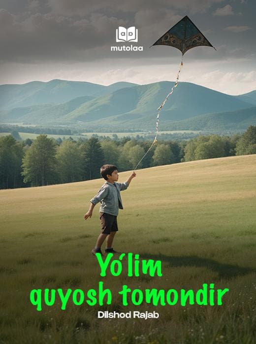 Muqova: Yoʻlim quyosh tomondir