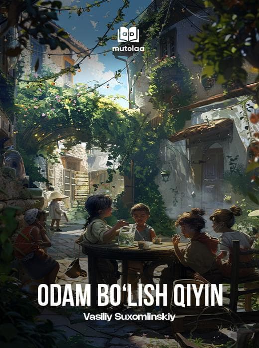 Muqova: Odam boʻlish qiyin
