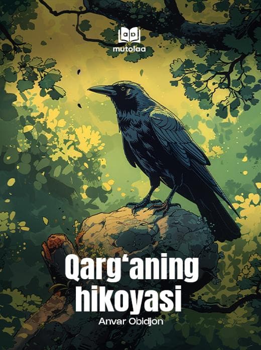 Muqova: Qargʻaning hikoyasi
