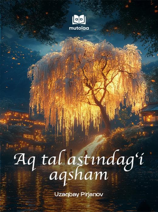 Muqova: Aq tal astındaǵı aqsham
