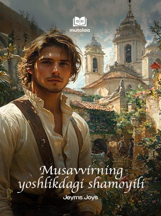 Muqova: Musavvirning yoshlikdagi shamoyili